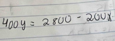 400y=2800-200x