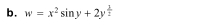 w=x^2sin y+2y^(frac 2)2