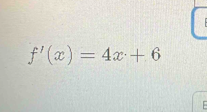 f'(x)=4x+6