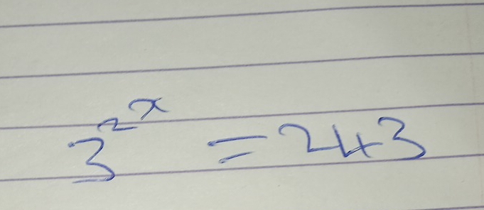 3^(2x)=243