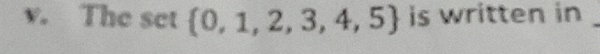 The set  0,1,2,3,4,5 is written in