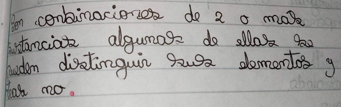 en cenbinacienies do a a mase 
distanciat algunage do sllos too 
huiden disatinguin sug dementos g 
Hoas mo.