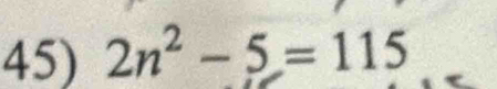 2n^2-5=115