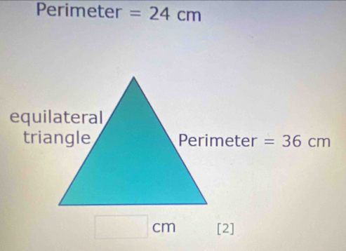 Perimeter =24cm
=36cm
[2]