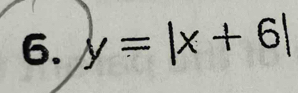 y=|x+6|