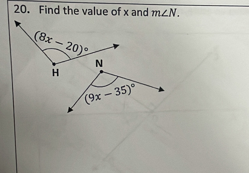 Find the value of x and m∠ N.
(9x-35)^circ 