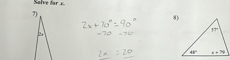 Solve for x.
8)