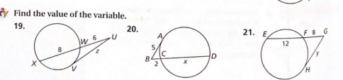 Find the value of the variable. 
19.20.21.