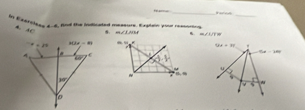 Sare _ya  d
In Exersises A. AC
4-6 fnd the indicated measure, Explain your reasoring
. m∠ LJIM
m∠ IJTW