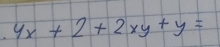 4x+2+2xy+y=