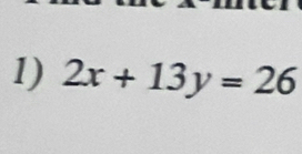 2x+13y=26