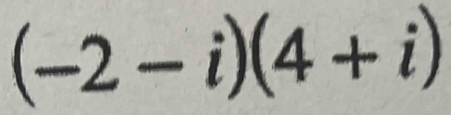 (-2-i)(4+i)