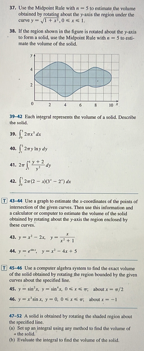 Solved: Use the Midpoint Rule with n=5 to estimate the volume obtained ...