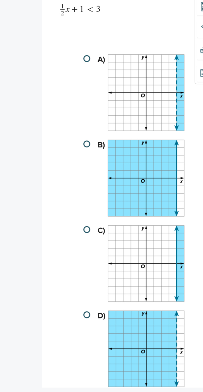  1/2 x+1<3</tex> 
[
A
B
C
D