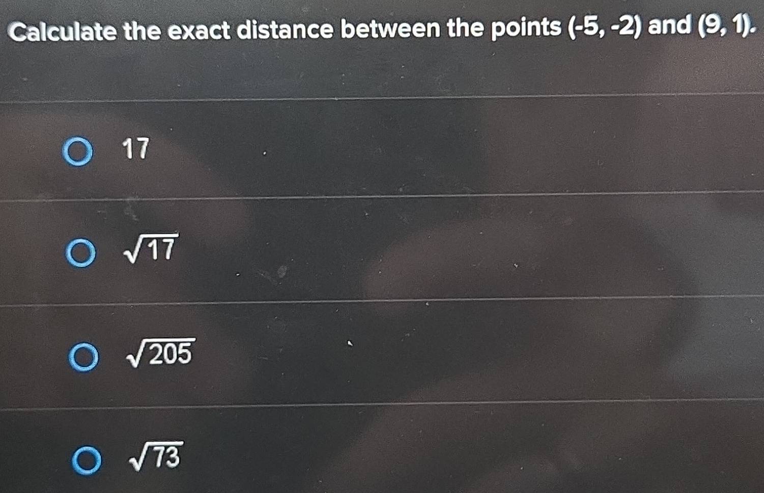 Solved: Calculate the exact distance between the points (-5,-2) and (9 ...