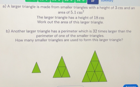 Solved: 3F Summary a) A larger triangle is made from smaller triangles ...