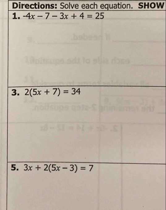 Directions: Solve each equation. SHOW