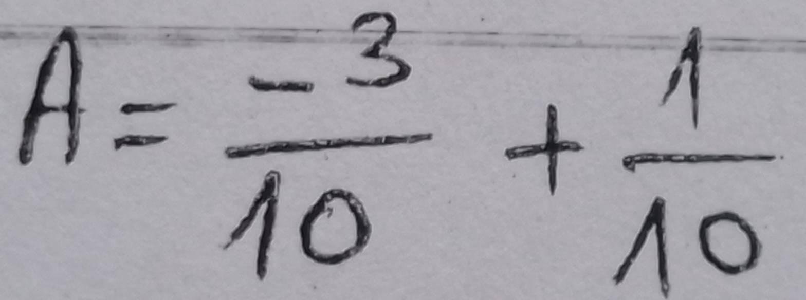 A= (-3)/10 + 1/10 