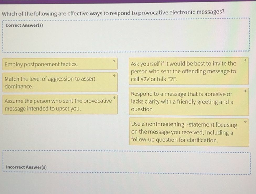 Solved: Which of the following are effective ways to respond to ...