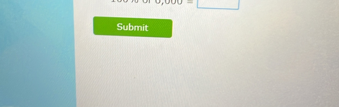 0,000=
Submit