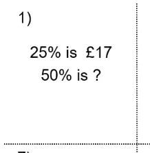 25% is £17
50% is ?