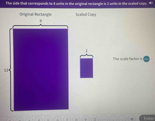 Solved: The side that corresponds to 8 units in the original rectangle ...