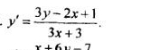 y'= (3y-2x+1)/3x+3 . 
x+(_  -1