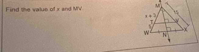 Find the value of x and MV.