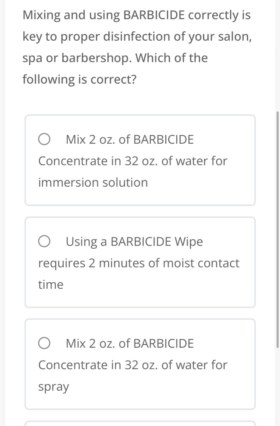 Solved: Mixing and using BARBICIDE correctly is key to proper ...