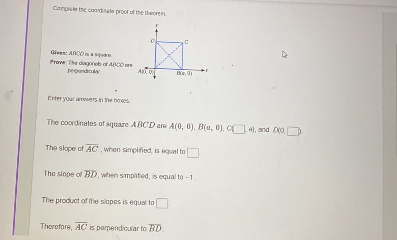 Solved: Complete the coordinate proof of the theorem. Given: ABCD is a ...