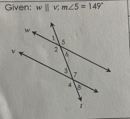 Given: w||v; m∠ 5=149°