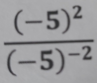 frac (-5)^2(-5)^-2