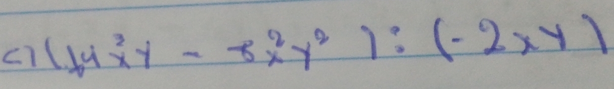 c1 (14x^3y-8x^2y^2):(-2xy)