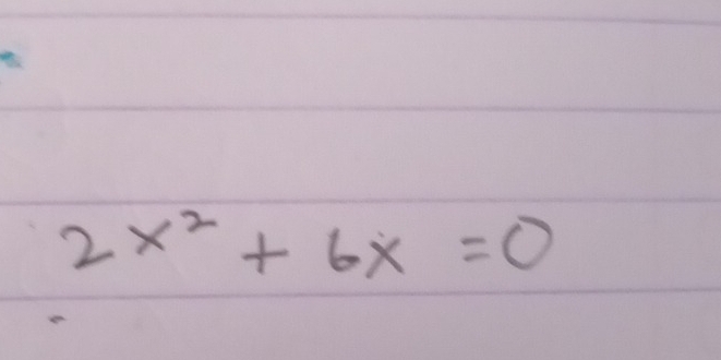 2x^2+6x=0