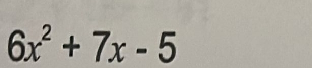 6x^2+7x-5