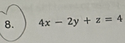 4x-2y+z=4