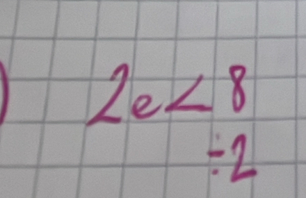 2e<8</tex>
=2