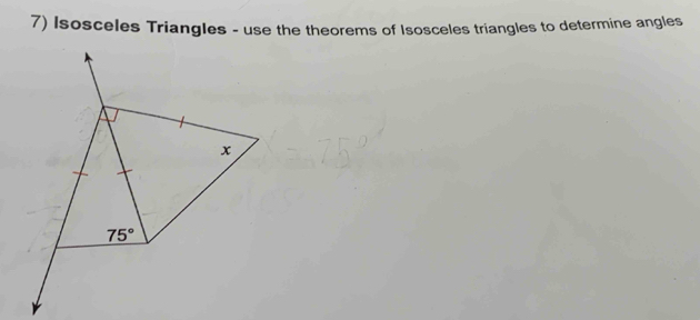 Isosceles Triangles - use the theorems of Isosceles triangles to determine angles