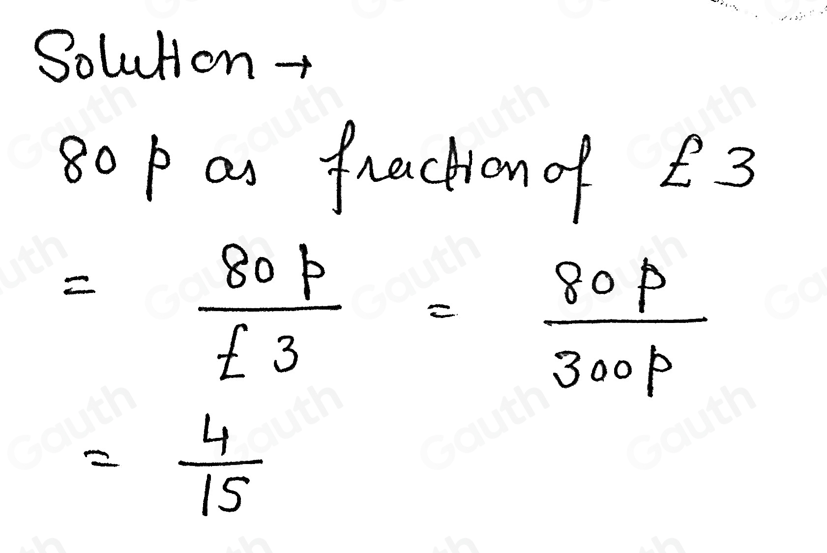 Solved: What is 80p as a fraction of £3? [Math]