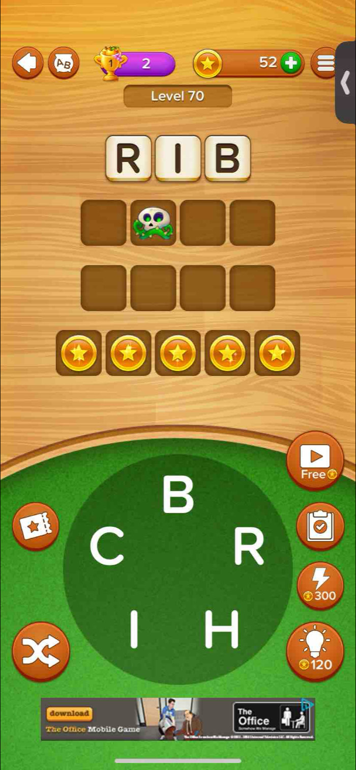 PB 
2 
52 + 
Level 70 
R[ⅠB 
B 
Freeⓧ 
C 
R
300
H
120
download The 
Office 
The Office Mobile Game