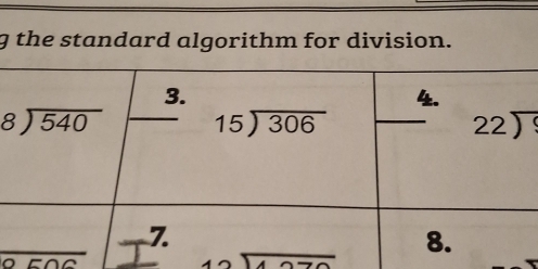 the standard algorithm for division.