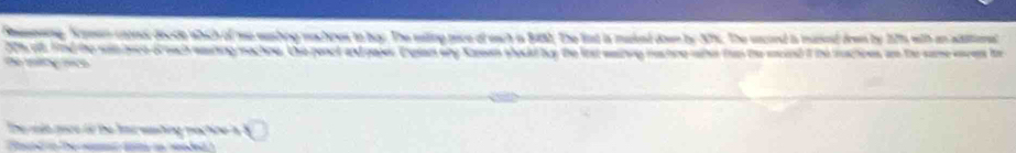 Seeneng, Kamen caned diote which of me washing machnes to bay. The willing mice of each in 190. The lat is maked dn by 175. The mecord is mared dren by 175 with an attoned 
2th ol. find the wan bech of each waing machne. the penct and gajer. Tresam ahy Kasan stockd by the last wathng mactne whn fun the woand t the machnes an the same werent th 

The mlt mee to te hme wasding pochne i □