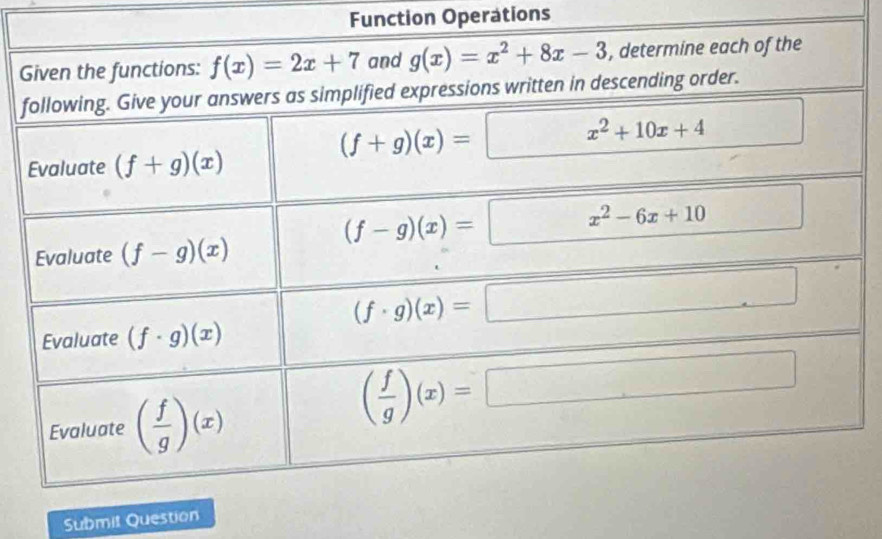 Function Operations
G
f
Submit Question