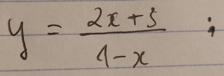 y= (2x+5)/4-x 