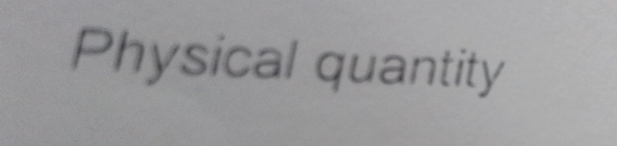 Physical quantity