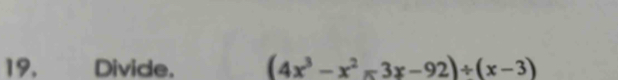 Divide. (4x^3-x^2-3x-92)/ (x-3)