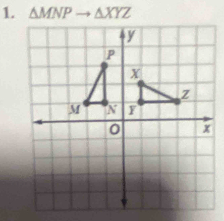 △ MNP △ XYZ