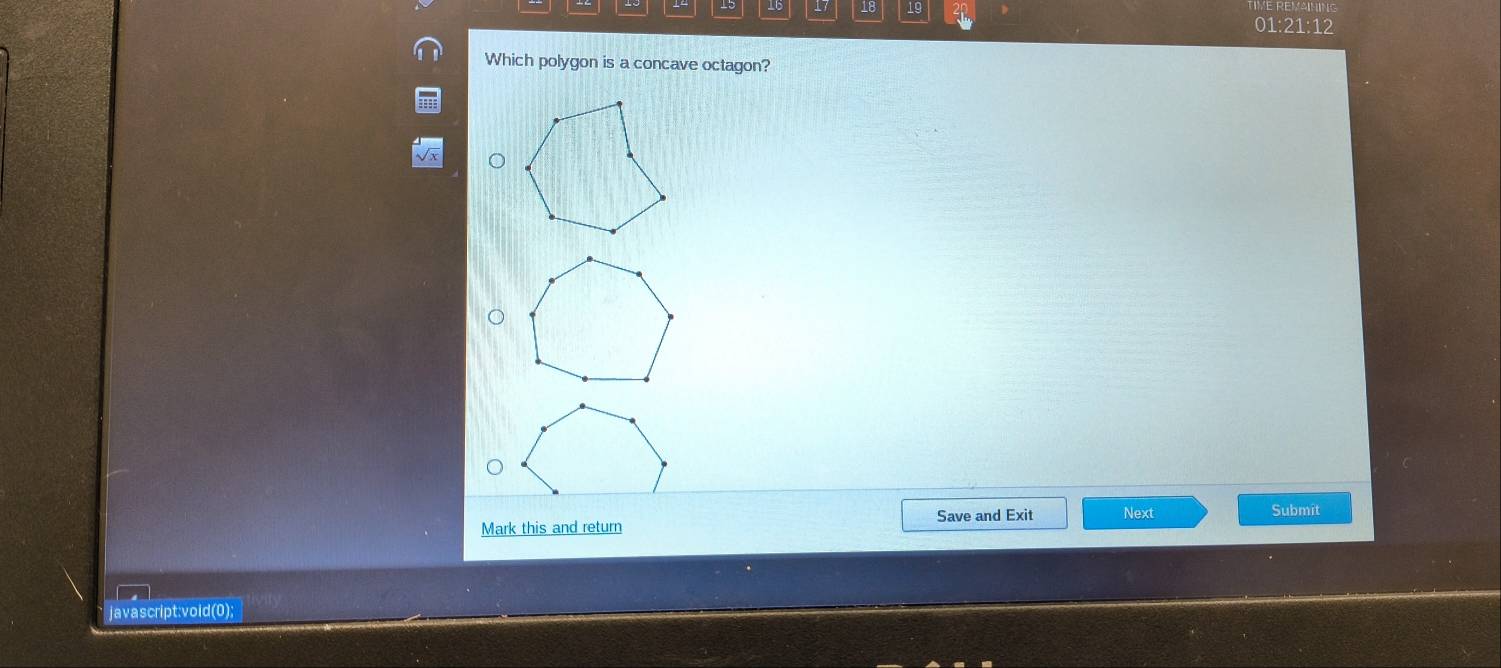 1÷ 18 19 
01:21:12 
Which polygon is a concave octagon? 
Mark this and return Save and Exit Next 
Submit 
javascript:void(0);