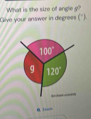 What is the size of angle g?
Give your answer in degrees (^circ ).
a zaom