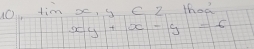 1O timx,y∈ z thot
xy+x-y=6